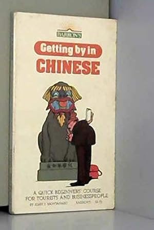 Seller image for Getting by in Chinese for sale by WeBuyBooks