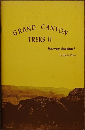 Grand Canyon Treks II : A Guide to the Extended Canyon Routes
