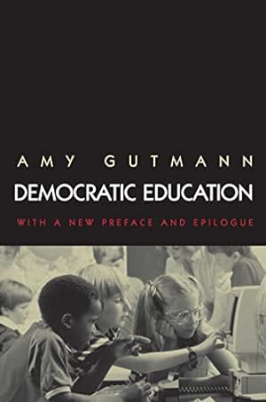Seller image for Democratic Education: Revised Edition for sale by ZBK Books
