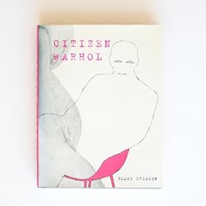 Bild des Verk�ufers f�r Citizen Warhol zum Verkauf von Fireside Bookshop