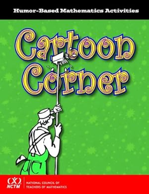 Image du vendeur pour Cartoon Corner: Humor-Based Mathematics Activities mis en vente par ZBK Books
