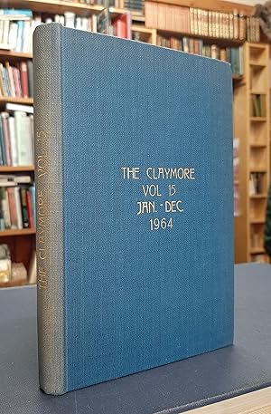 The Claymore - Volume 15 Nos. 1 to 12 (January to December 1964) [journal of The British Legion S...