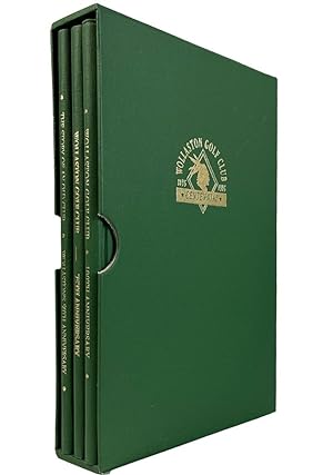 Wollaston Golf Club (3 Volumes): The Story of An Old Club 1895-1945, Old in Tradition - Young In ...