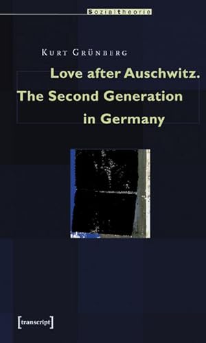 Bild des Verkufers fr Gr?nberg,Love a.Auschwitz\* zum Verkauf von Che & Chandler Versandbuchhandlung