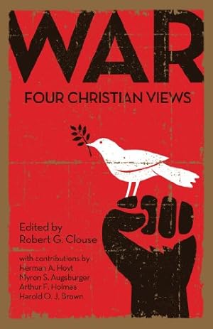 Bild des Verkufers fr War: Four Christian Views zum Verkauf von ZBK Books