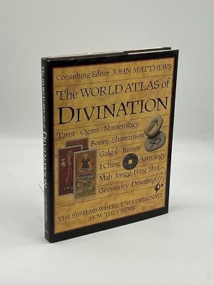 Seller image for The World Atlas of Divination The Systems, Where They Originate, How They Work for sale by True Oak Books