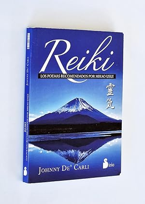 Bild des Verkufers fr REIKI. Los poemas recomendados por Mikao Usui zum Verkauf von Libros con Vidas