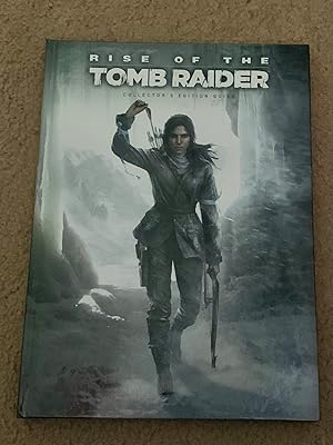 Rise of the Tomb Raider: Collector's Edition Guide