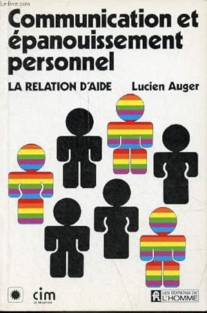 Seller image for Communication et panouissement personnel la relation d'aide. for sale by Le-Livre