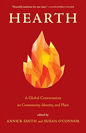 Seller image for Hearth: A Global Conversation on Identity, Community, and Place for sale by ZBK Books