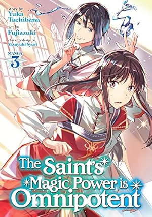 Image du vendeur pour The Saint's Magic Power is Omnipotent (Manga) Vol. 3 mis en vente par WeBuyBooks