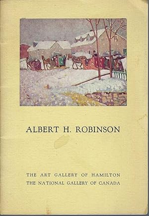 Albert H. Robinson: Retrospective Exhibition