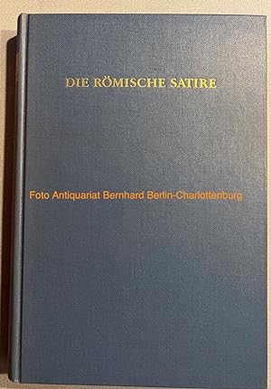 Die Römische Satire (Grundriss der Literaturgeschichten nach Gattungen; GLG)