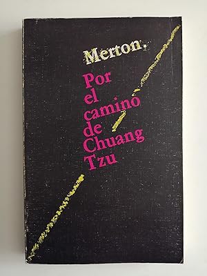 Seller image for Por el camino de Chuang Tzu for sale by Perolibros S.L.