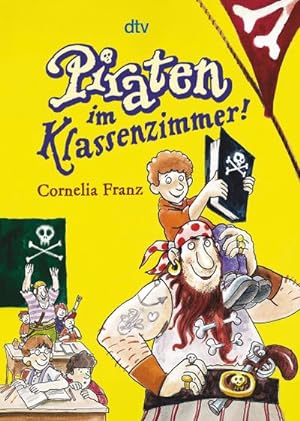 Seller image for Piraten im Klassenzimmer! for sale by Wegmann1855