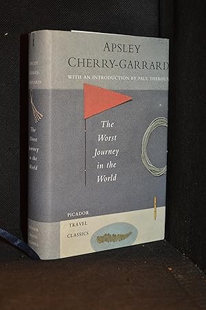 Seller image for The Worst Journey in the World; Antarctic 1910-13 (Publisher series: Picador Travel Classics.) for sale by Burton Lysecki Books, ABAC/ILAB