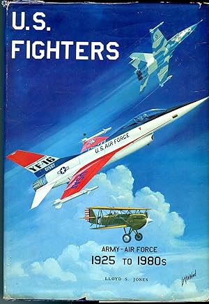 U.S. Fighters: Army-Air Force 1925 to 1980s