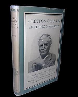 Seller image for Clinton Crane's Yachting Memories for sale by Marc J Bartolucci