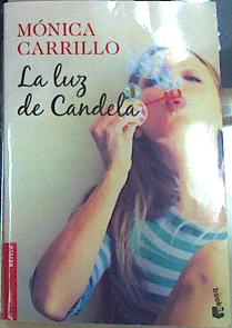 Imagen del vendedor de La luz de Candela a la venta por Almacen de los Libros Olvidados