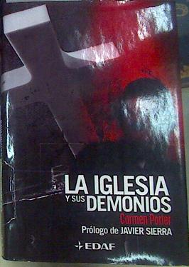 Imagen del vendedor de La Iglesia y sus demonios a la venta por Almacen de los Libros Olvidados