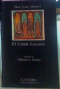 Bild des Verkufers fr El Conde Lucanor zum Verkauf von Almacen de los Libros Olvidados