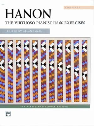 Imagen del vendedor de Hanon, The Virtuoso Pianist in 60 Exercises a la venta por GreatBookPrices