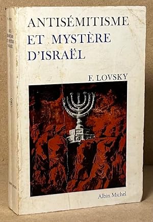 Antisemitisme et Mystere D'Israel