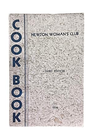 Newton Woman's Club Cook Book, Third Edition