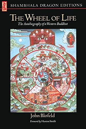 Seller image for The Wheel of Life: The Autobiography of a Western Buddhist for sale by -OnTimeBooks-