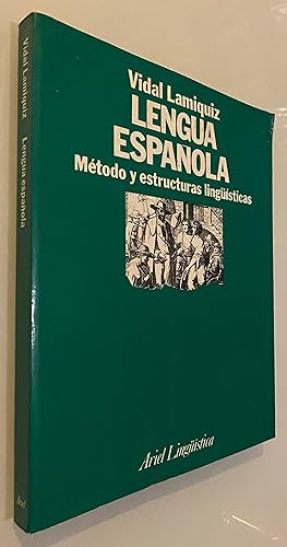 Lengua española: Método y estructuras lingüisticas