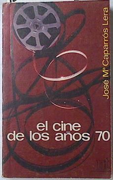 Seller image for EL CINE DE LOS AOS 70 for sale by Librera Circus