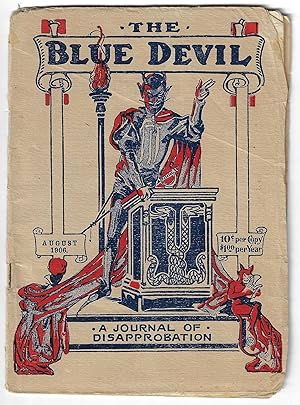 The Blue Devil, A Journal of Disapprobation, August 1906