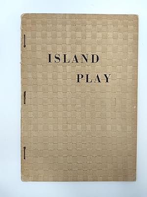 Seller image for ISLAND PLAY for sale by Blackwood Bookhouse; Joe Pettit Jr., Bookseller