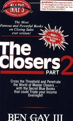 Seller image for Sales Closer's Bible: The Closers, Part 2 for sale by -OnTimeBooks-