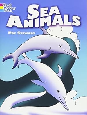 Seller image for Sea Animals Coloring Book (Dover Sea Life Coloring Books) for sale by Reliant Bookstore