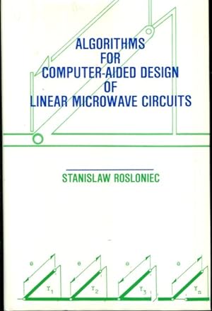 Imagen del vendedor de Algorithms for Computer-Aided Design of Linear Microwave Circuits (Artech House Microwave Library (Hardcover)) a la venta por Turgid Tomes