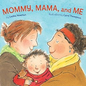 Immagine del venditore per Mommy, Mama, and Me venduto da -OnTimeBooks-