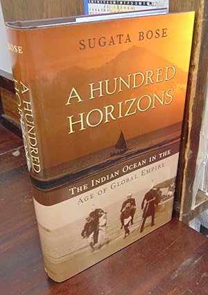 Bild des Verkufers fr A Hundred Horizons: The Indian Ocean in the Age of Global Empire zum Verkauf von Atlantic Bookshop