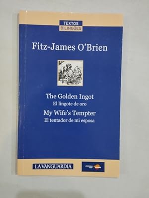 Seller image for Bilinge. The Golden Ingot / My Wife's Tempter for sale by Saturnlia Llibreria