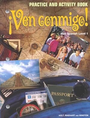 Bild des Verkufers fr Ven Conmigo!: Level 1 Practice and Activity Book (Spanish Edition) zum Verkauf von -OnTimeBooks-