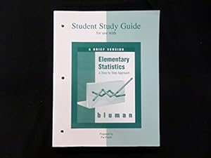 Bild des Verkufers fr Student Study Guide for use with Elementary Statistics: A Brief Version zum Verkauf von -OnTimeBooks-