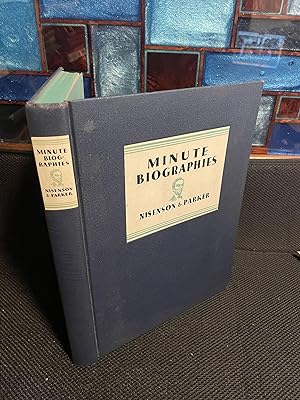 Imagen del vendedor de Minute Biographies Intimate Glimpses Into the Lives of 150 Famous Men and Women a la venta por Matthew's Books