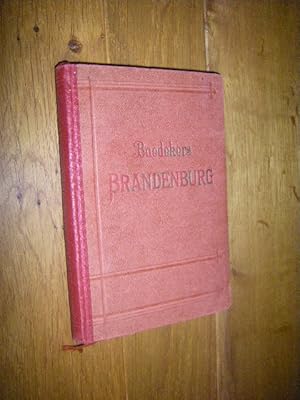 Brandenburg. Provinz Sachsen, östlicher Teil, Anhalt, Stettin, Görlitz, Leipzig, Dresden