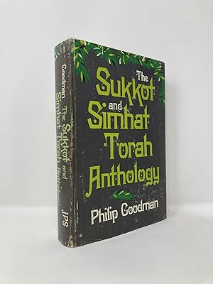 The Sukkot and Simhat Torah Anthology