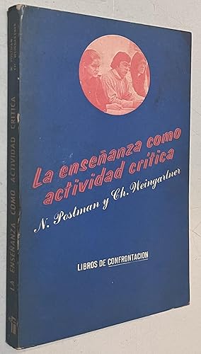 Seller image for La Ensenanza como actividad critica for sale by Once Upon A Time