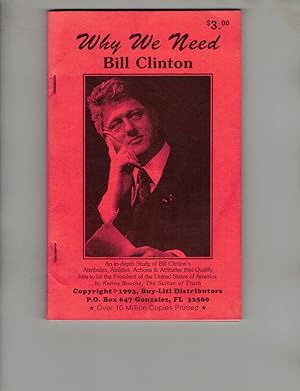 Seller image for Why We Need Bill Clinton for sale by Wickham Books South