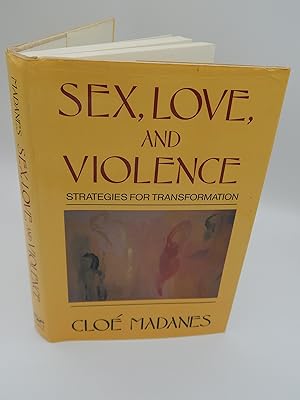 Seller image for Sex, Love, and Violence: Strategies for Transformation for sale by Lee Madden, Book Dealer