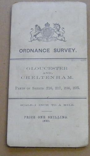 Gloucester and Cheltenham. one inch to a mile map. Parts of Sheets 216, 217, 234, 235