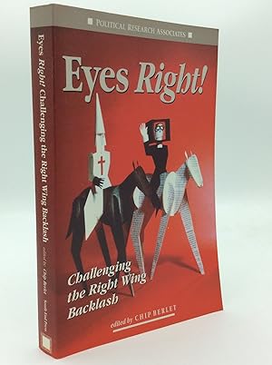 Bild des Verkufers fr EYES RIGHT! Challenging the Right Wing Backlash zum Verkauf von Kubik Fine Books Ltd., ABAA