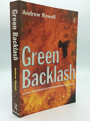 Seller image for GREEN BACKLASH: Global Subversion of the Environmental Movement for sale by Kubik Fine Books Ltd., ABAA